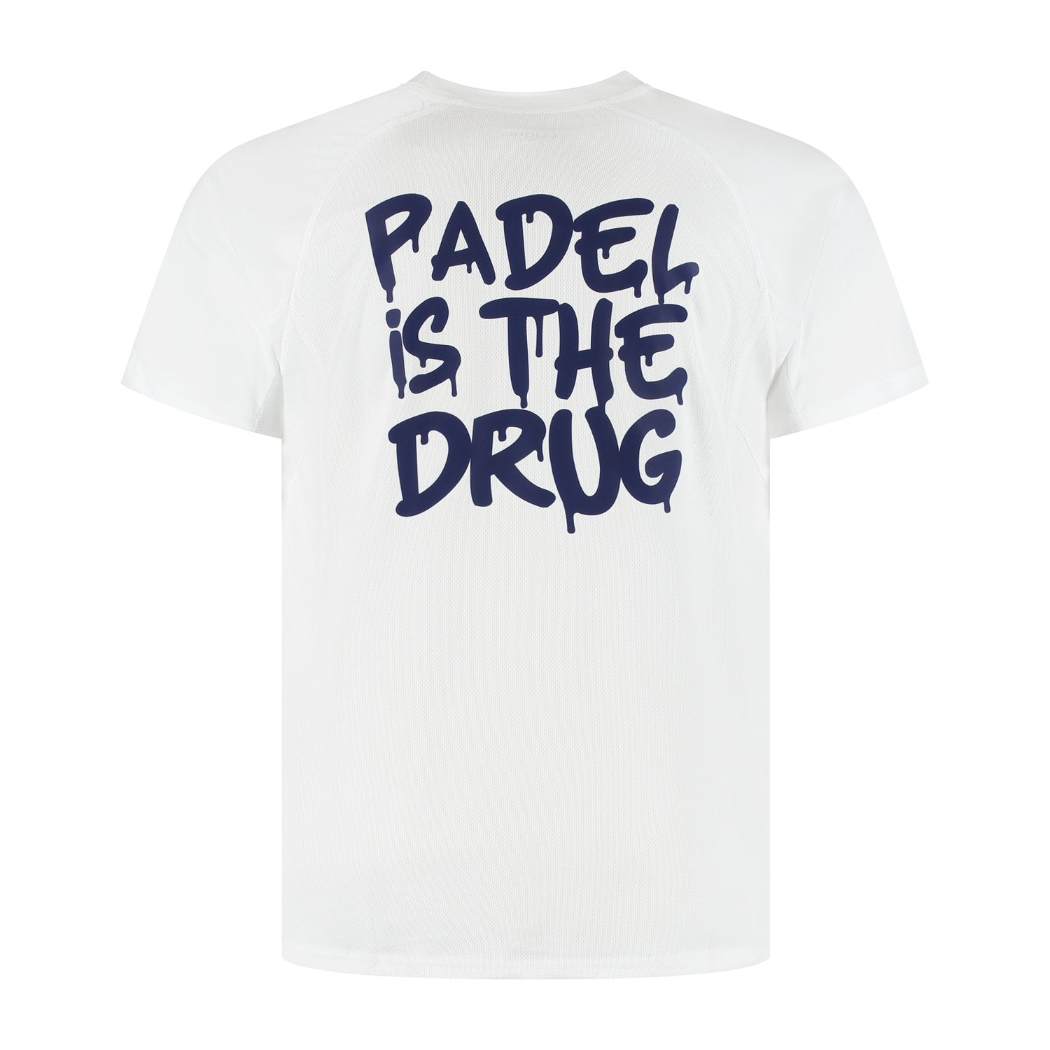 T-shirt Wit | Dry Fit Edition | Padel Is The Drug
